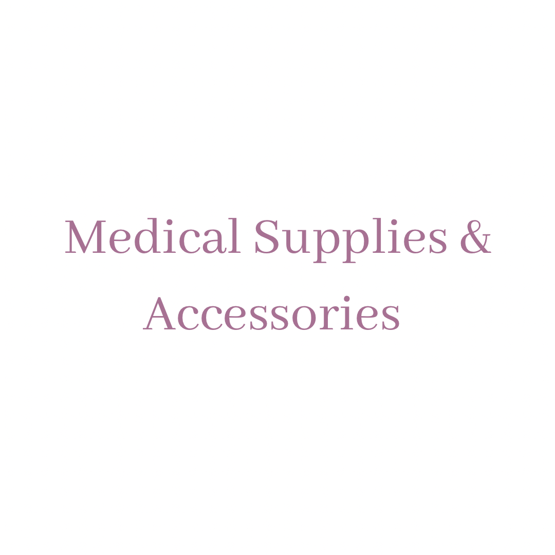 Medical Supplies & Accessories